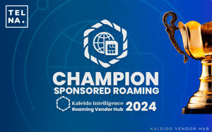 Telna has been named Champion Roaming Vendor by Kaleido Intelligence